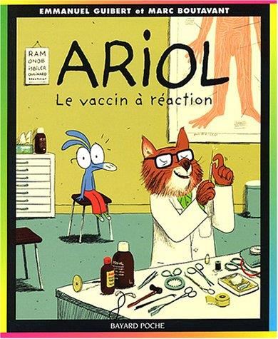 Ariol T.04 : Le vaccin à réaction