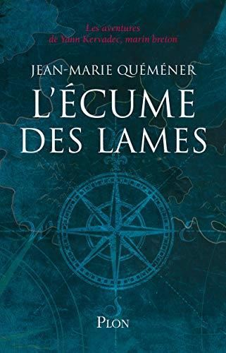 Aventures de Yann Kervadec, marin breton (Les) T.02 : L'Écume des lames