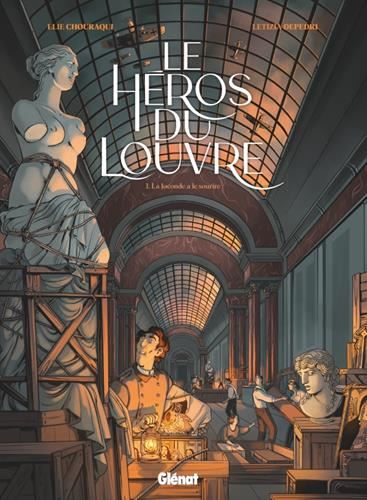 Héros du Louvre (Le) T.01 : La Joconde a le sourire