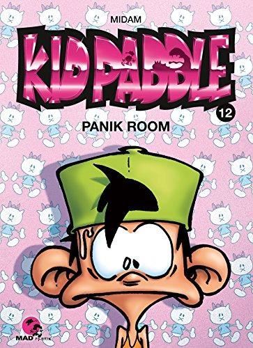Kid Paddle T.12 : Panik room